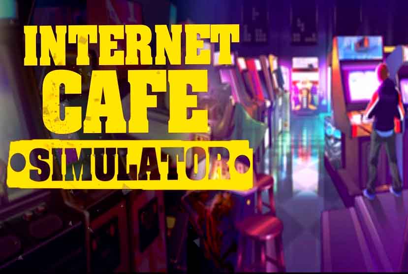 Internet Cafe Simulator Free Download Torrent Repack-Games