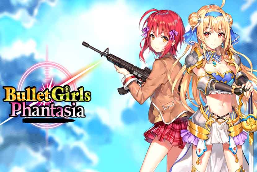 Bullet Girls Phantasia Free Download Torrent Repack-Games