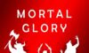 Mortal Glory Free Download Torrent Repack-Games