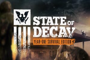 state of decay year one survival edition tips and tricks