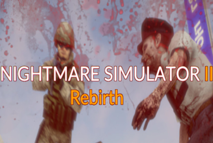 Nightmare Simulator 2 Rebirth Repack-Games