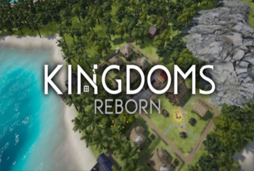 Kingdoms Reborn Repack-Games