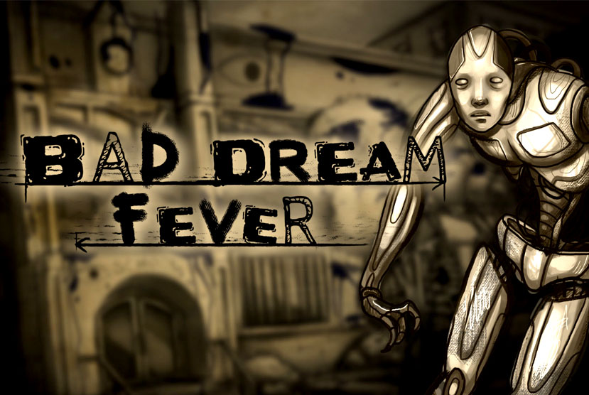 Bad Dream Fever Free Download Torrent Repack-Games