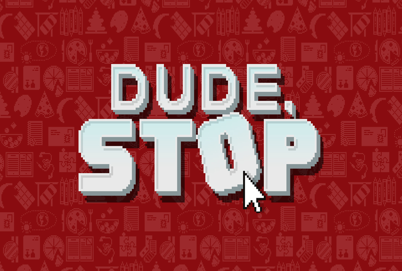 Dude, Stop Repack-Games