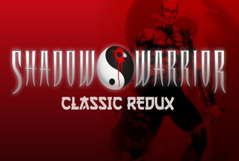 Shadow Warrior Classic Redux Repack-Games