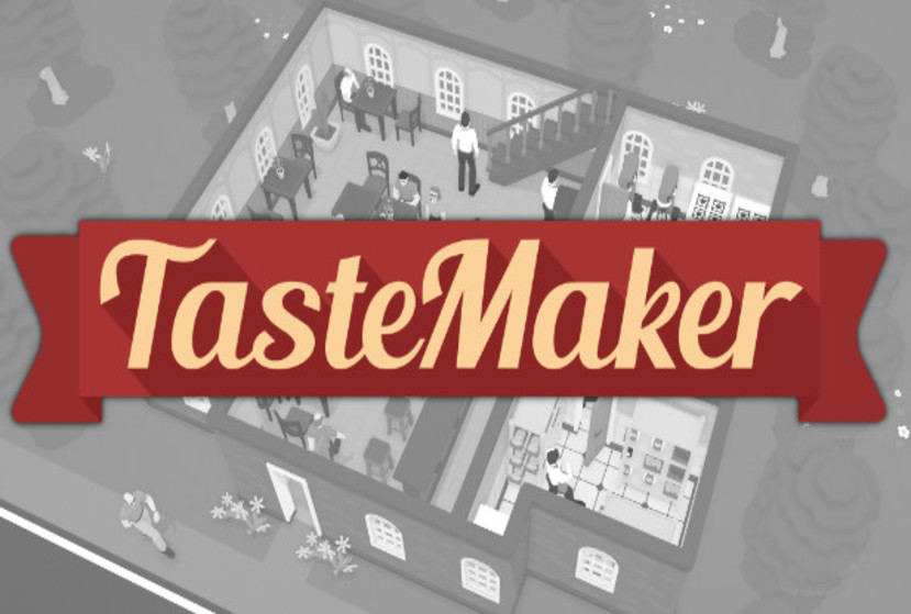 TasteMaker: Restaurant Simulator Repack-Games