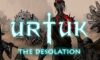 Urtuk The Desolation Free Download Torrent Repack-Games