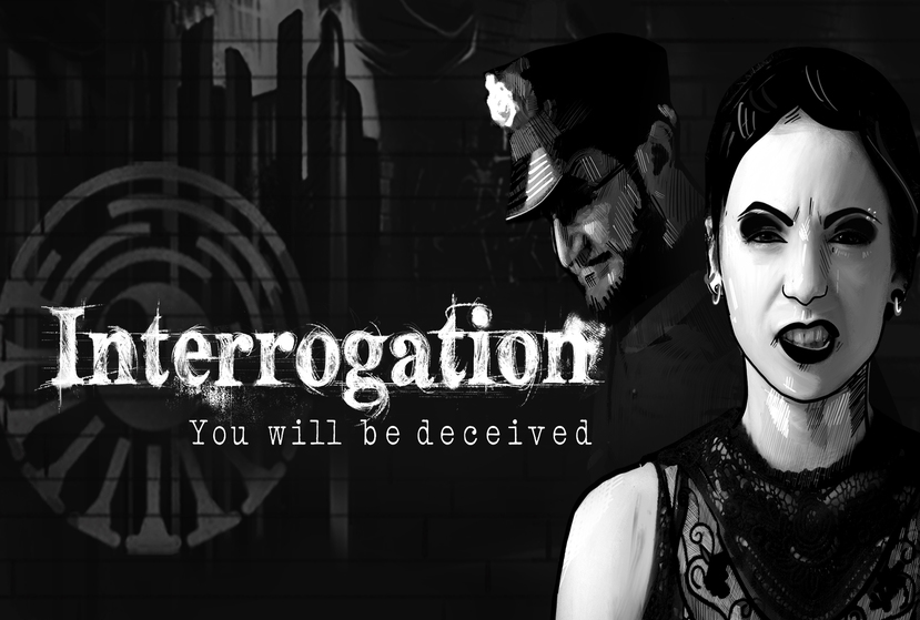 Interrogation: You will be deceived Repack-Games