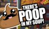 Theres Poop In My Soup Pooping with Friends Free Download Torrent Repack-Games