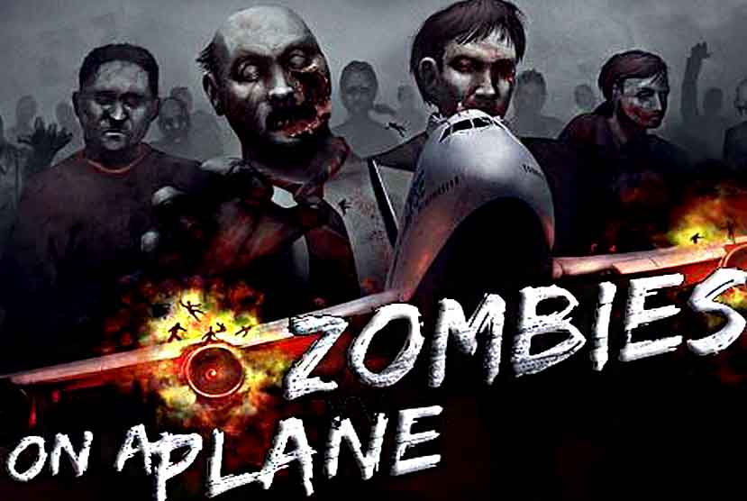 Zombies on a Plane Free Download Torrent Repack-Games