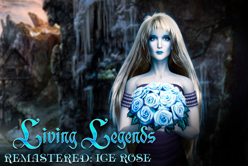Living Legends Remastered Ice Rose Collector’s Edition Free Download