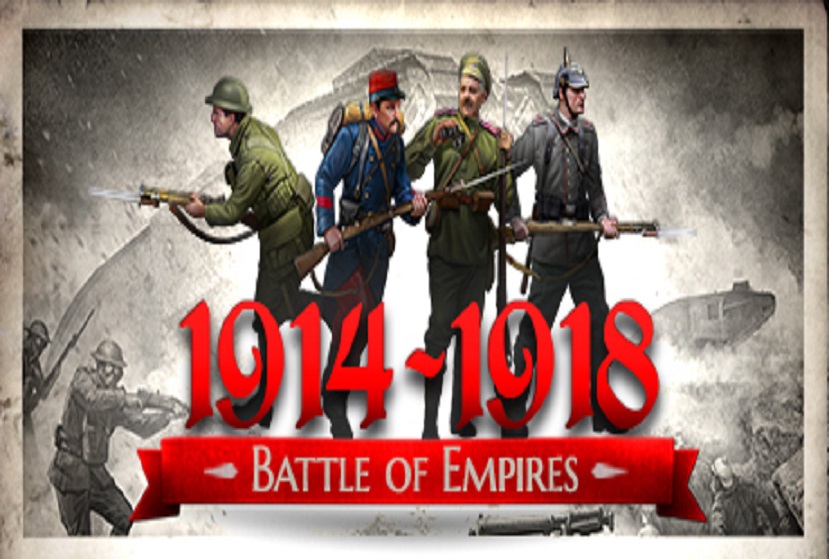 Battle of Empires 1914 1918 Honor of the Empire Repack-Games