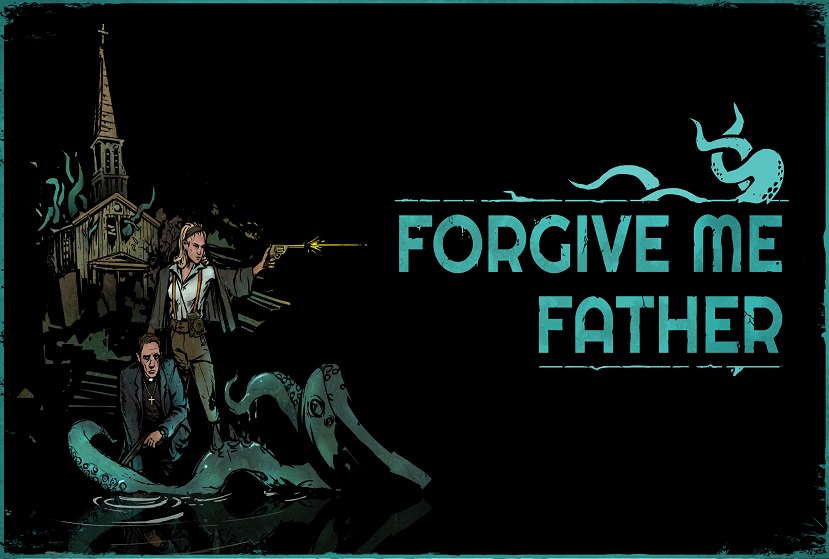 Forgive Me Father Repack-Games