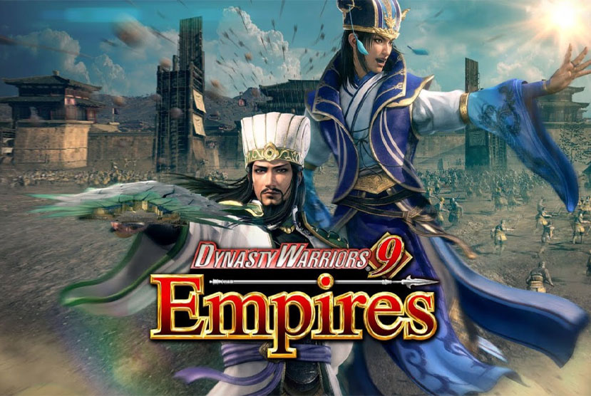 Dynasty Warriors 9 Empires free Repack-Games