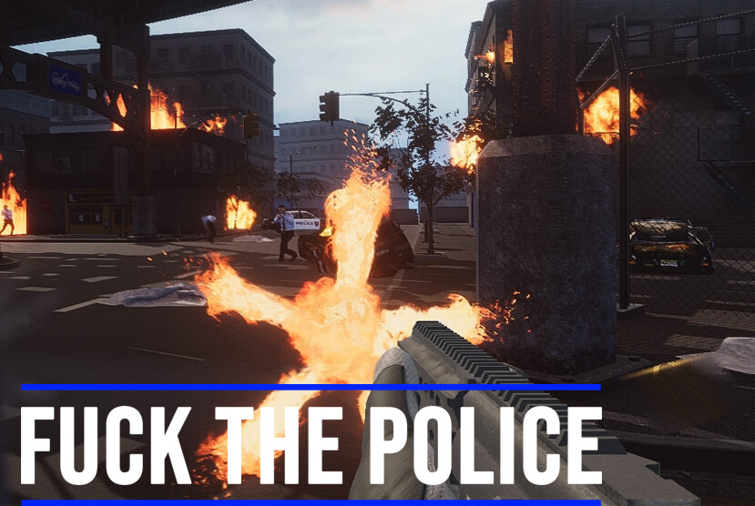 Fuck The Police FREE Repack-Games