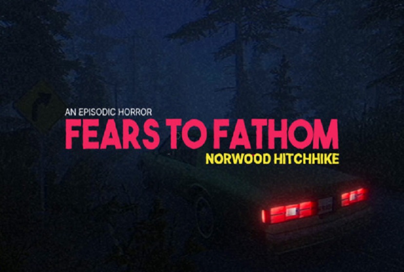 Fears to Fathom Norwood Hitchhike Repack-Games