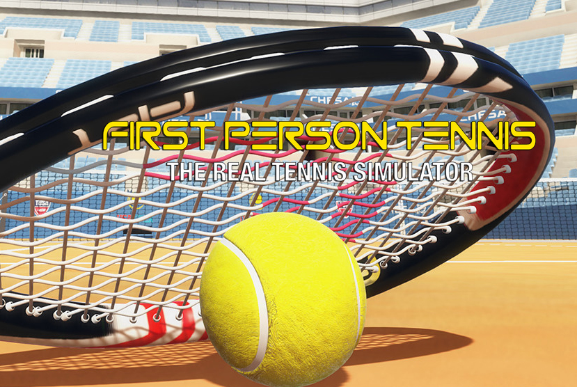 First Person Tennis - The Real Tennis Simulator VR Free Download