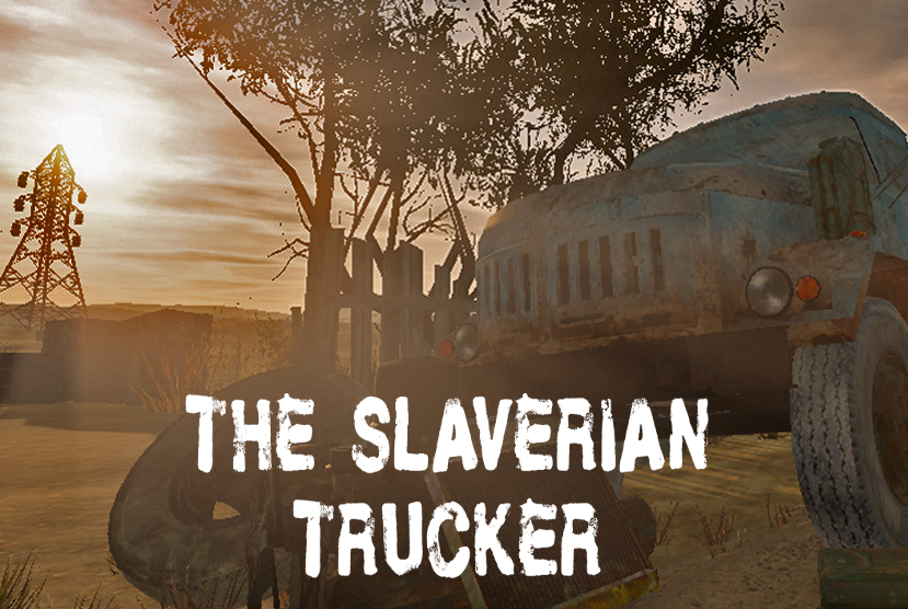 The Slaverian Trucker Free Download