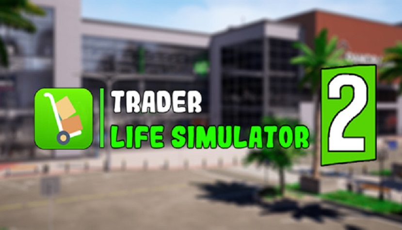 TRADER LIFE SIMULATOR 2 Free Download Repack-Games.com