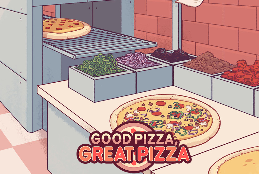 Good Pizza, Great Pizza - Cooking Simulator Game Repack-GAmes