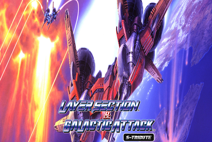 Layer Section & Galactic Attack S-Tribute Repack-GAmes