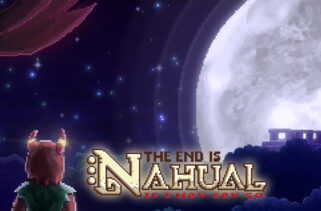 The end is nahual If I may say so Repack-Games