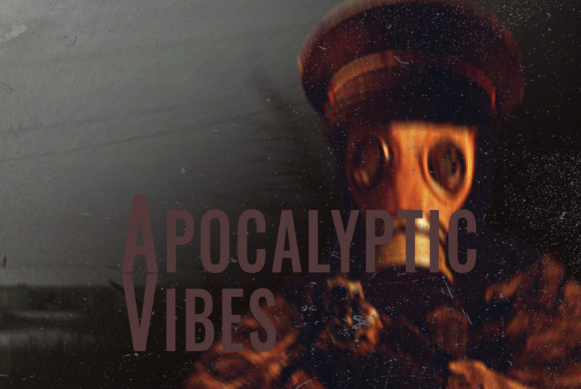 Apocalyptic Vibes Repack-GAmes