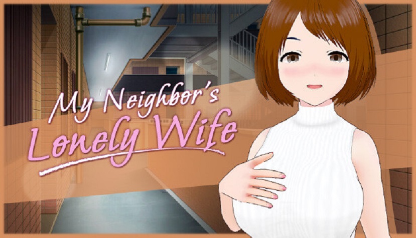 My Neighbor's Lonely Wife Free Download Repack-Games.com