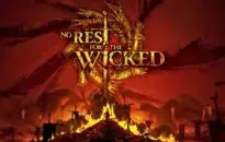 No Rest for the Wicked