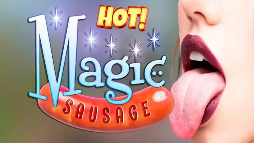 Hot Magic Sausage