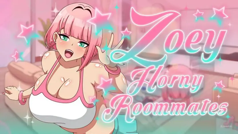 Zoey Horny Roomates