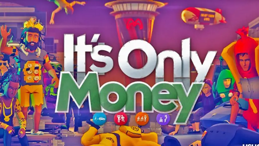 Its Only Money