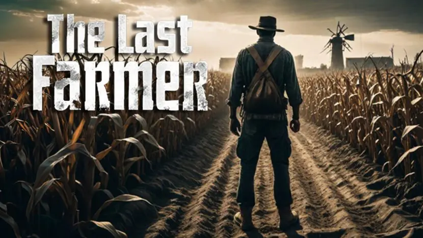 The Last Farmer