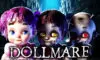 Dollmare Download latest Version