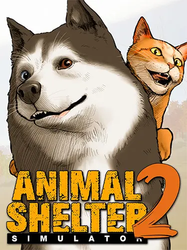 Animal Shelter 2 [v 1.1.0 + DLC] (2025) PC | RePack от FitGirl
