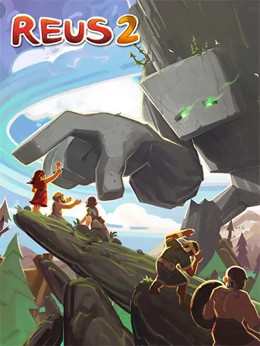 Reus 2: Complete Edition [v 1.11.0 + DLCs] (2024) PC | RePack от FitGirl