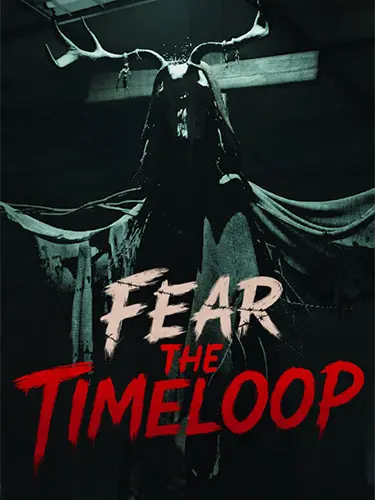 Fear The Timeloop [v 1.0.0] (2026) PC | RePack от FitGirl
