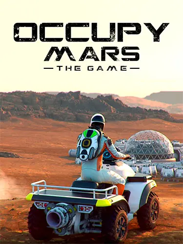 Occupy Mars: The Game - Collector's Edition [v 1.0.1 + DLC] (2026) PC | RePack от FitGirl