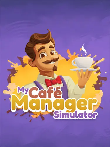My Cafe Manager Simulator [v 1.0.3] (2026) PC | RePack от FitGirl