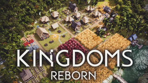 Kingdoms Reborn [v 0.253 | Early Access] (2020) PC | RePack от Pioneer