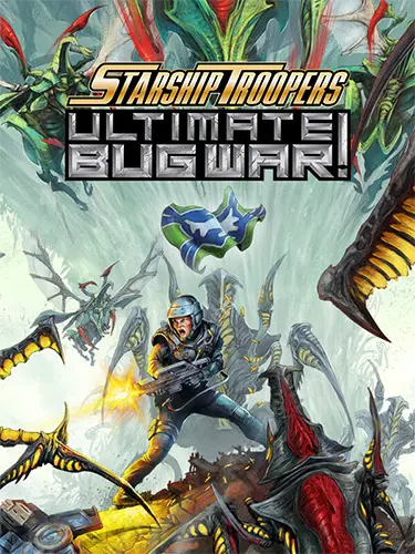 Starship Troopers: Ultimate Bug War! [v 1.1.1] (2026) PC | RePack от FitGirl