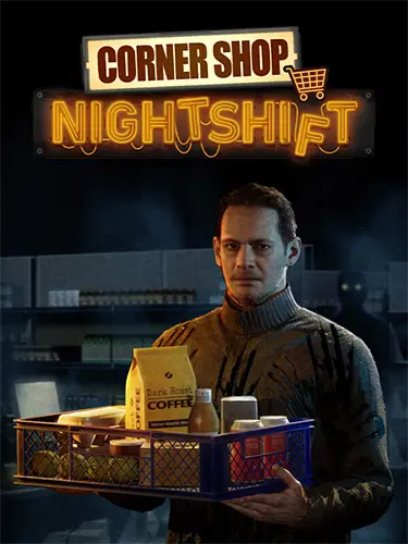 Corner Shop: NightShift [v 1.22.44.194] (2026) PC | RePack от FitGirl