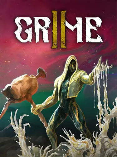 GRIME II [v 1.0.17360c] (2026) PC | RePack от FitGirl