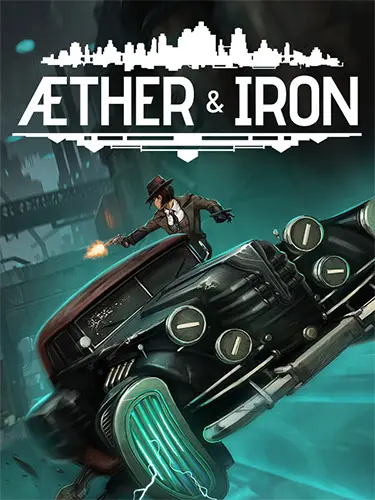Aether & Iron [v 1.0.56] (2026) PC | RePack от FitGirl