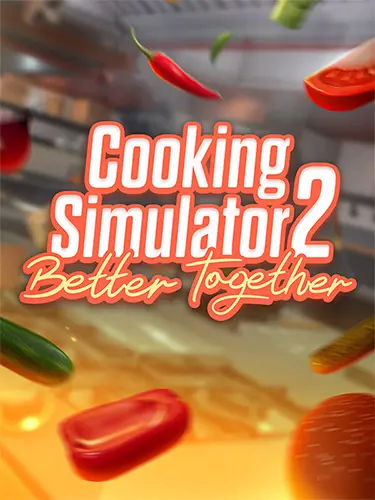 Cooking Simulator 2: Better Together [v 1.4.6717bcc] (2026) PC | RePack от FitGirl