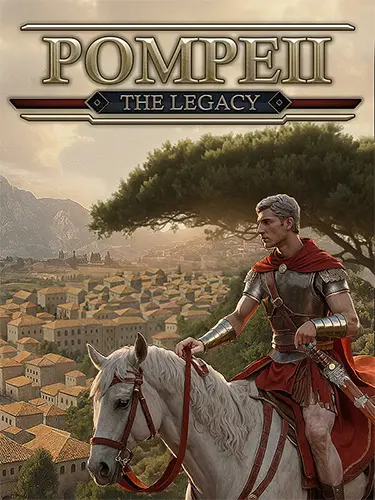 Pompeii: The Legacy [v 1.000.6] (2026) PC | RePack от FitGirl