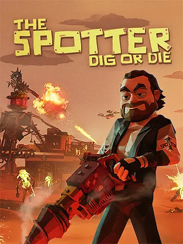 The Spotter: Dig or Die [v 1.0.1] (2026) PC | RePack от FitGirl
